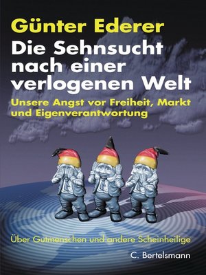cover image of Die Sehnsucht nach einer verlogenen Welt